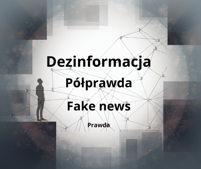 Ilustracja przedstawiająca osobę stojącą w otoczeniu słów „Półprawda”, „Dezinformacja”, „Fake news” i „Prawda”, symbolizująca problem „Półprawda i dezinformacja w sieci” oraz zagubienie człowieka w natłoku sprzecznych informacji.