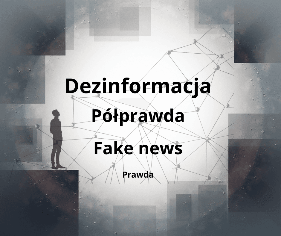 Ilustracja przedstawiająca osobę stojącą w otoczeniu słów „Półprawda”, „Dezinformacja”, „Fake news” i „Prawda”, symbolizująca problem „Półprawda i dezinformacja w sieci” oraz zagubienie człowieka w natłoku sprzecznych informacji.